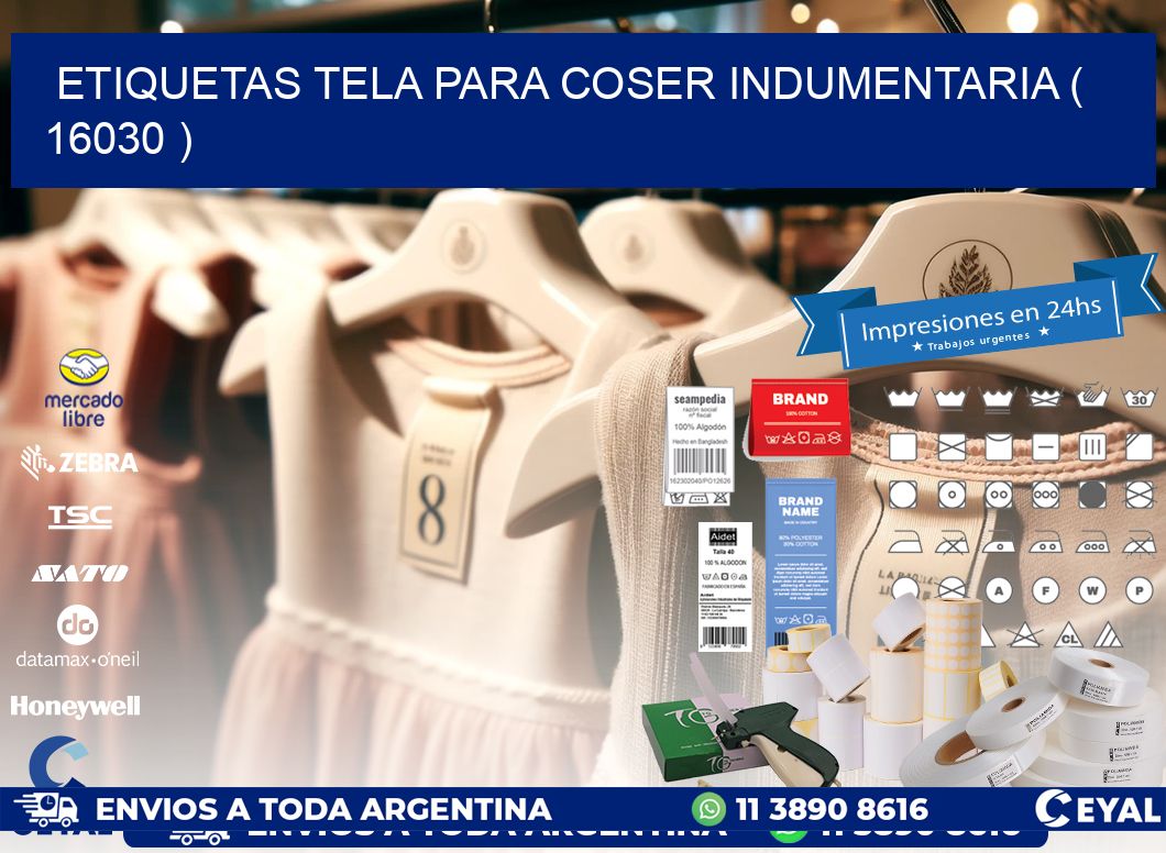 ETIQUETAS TELA PARA COSER INDUMENTARIA ( 16030 )