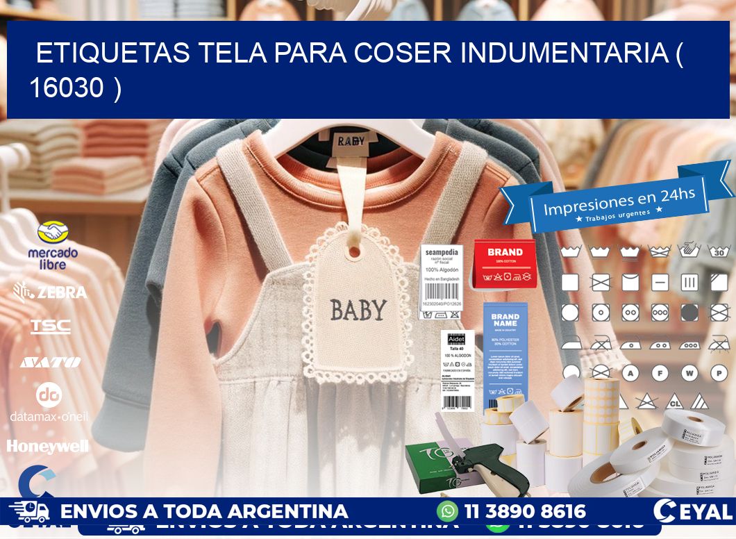 ETIQUETAS TELA PARA COSER INDUMENTARIA ( 16030 )