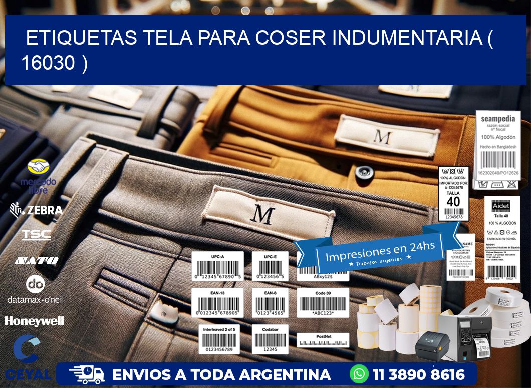 ETIQUETAS TELA PARA COSER INDUMENTARIA ( 16030 )