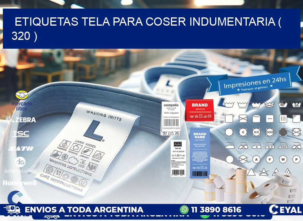 ETIQUETAS TELA PARA COSER INDUMENTARIA ( 320 )