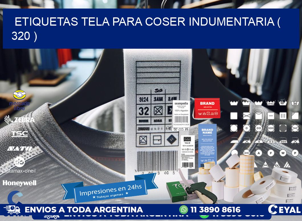 ETIQUETAS TELA PARA COSER INDUMENTARIA ( 320 )