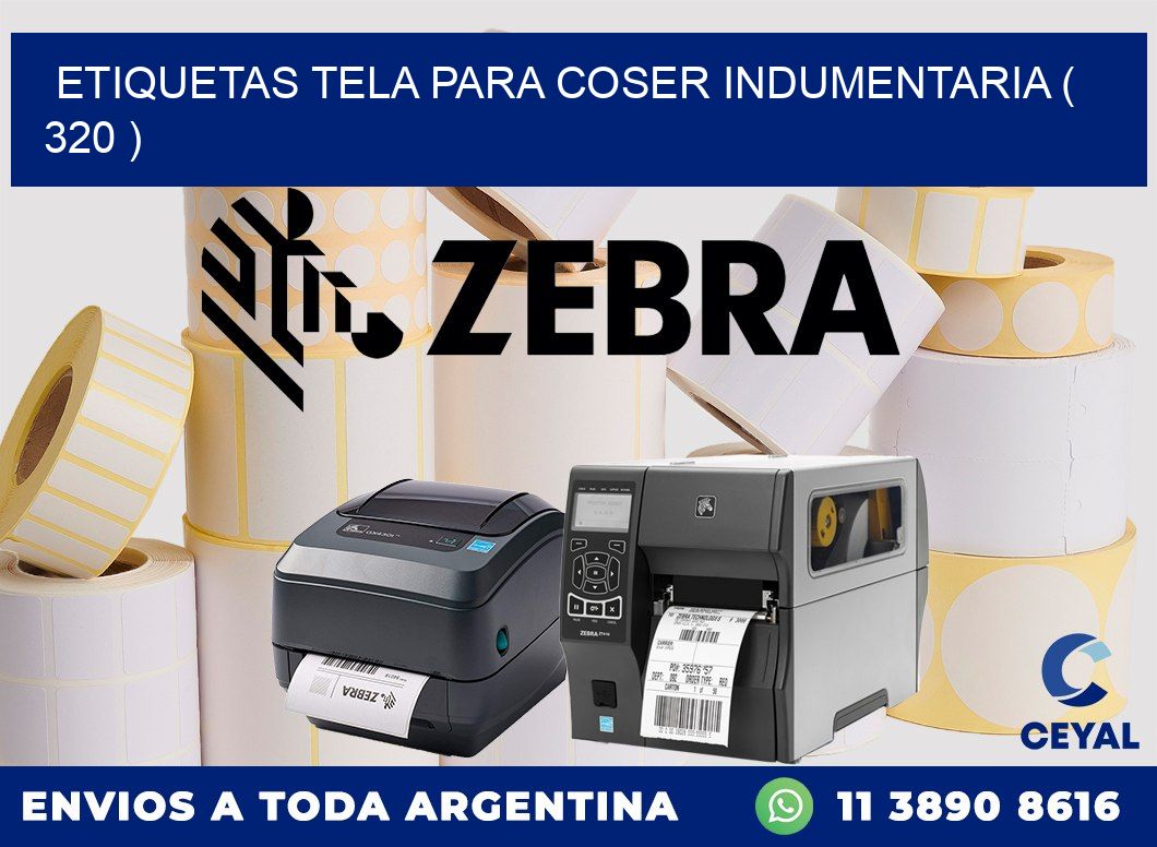 ETIQUETAS TELA PARA COSER INDUMENTARIA ( 320 )