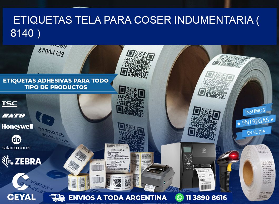 ETIQUETAS TELA PARA COSER INDUMENTARIA ( 8140 )