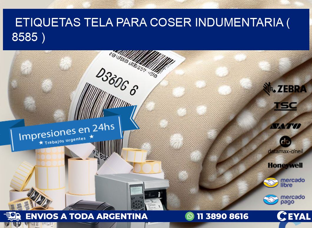 ETIQUETAS TELA PARA COSER INDUMENTARIA ( 8585 )