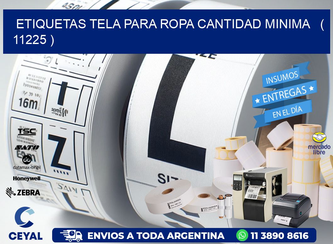 ETIQUETAS TELA PARA ROPA CANTIDAD MINIMA ( 11225 )