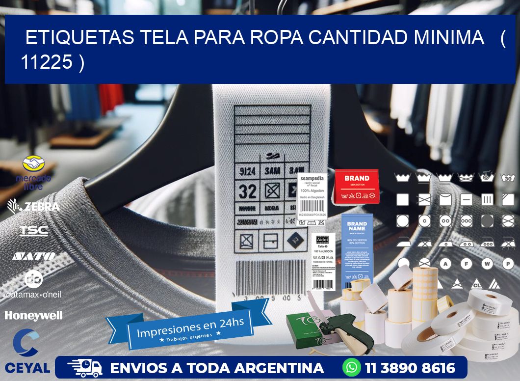 ETIQUETAS TELA PARA ROPA CANTIDAD MINIMA ( 11225 )