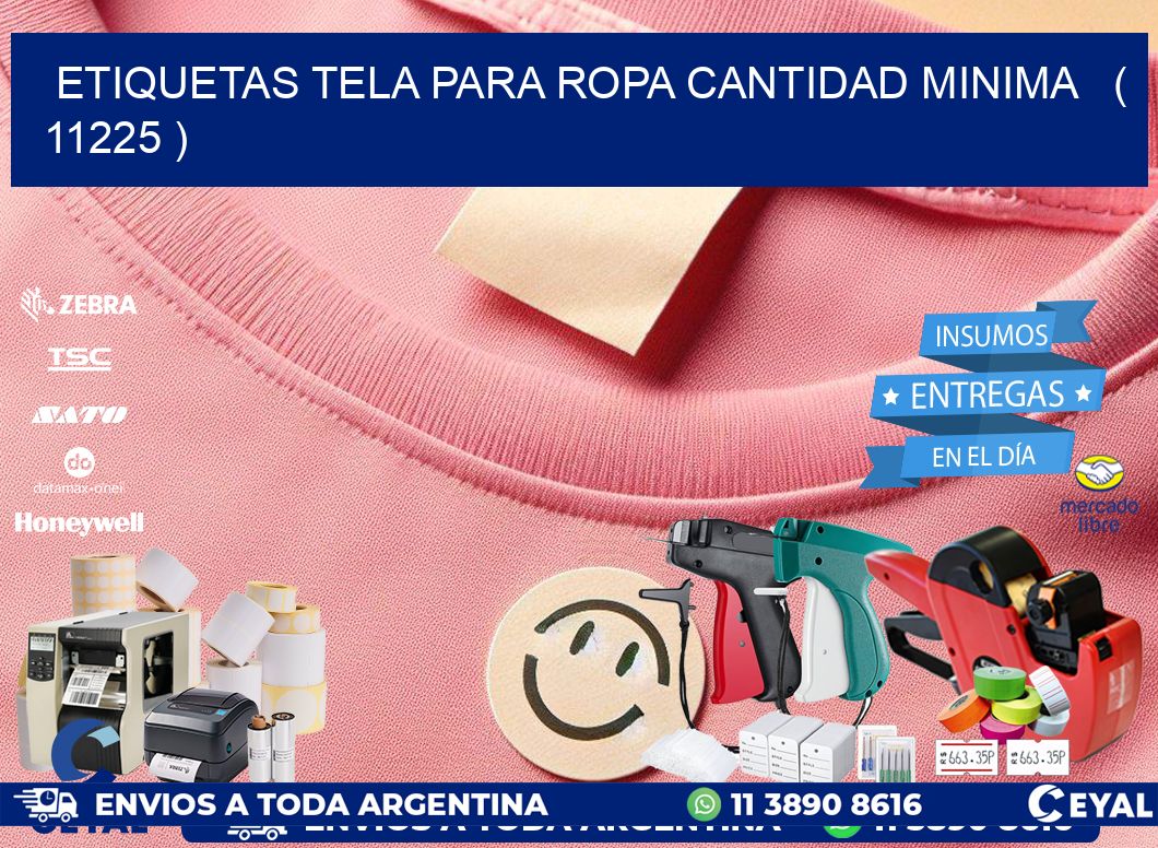 ETIQUETAS TELA PARA ROPA CANTIDAD MINIMA ( 11225 )