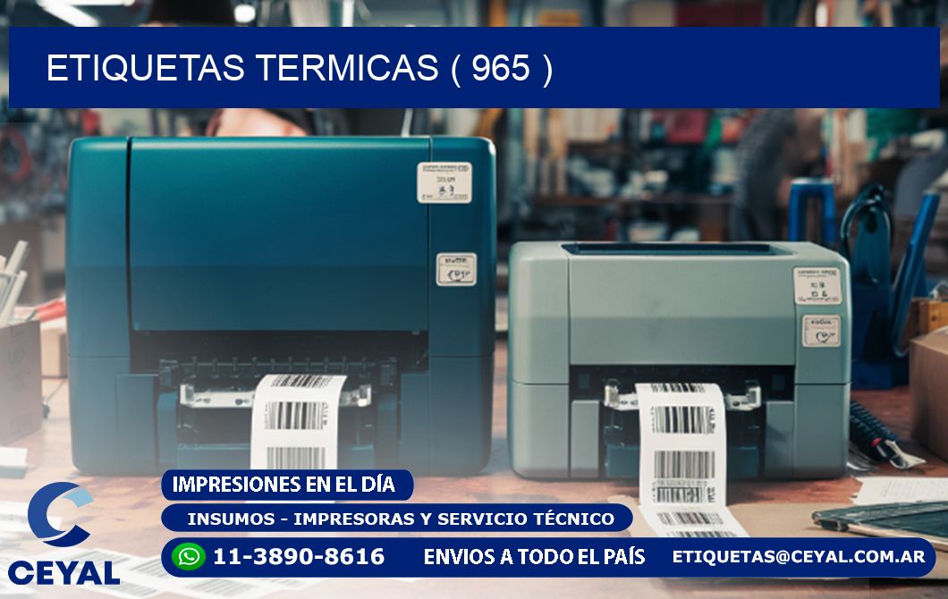 ETIQUETAS TERMICAS ( 965 )