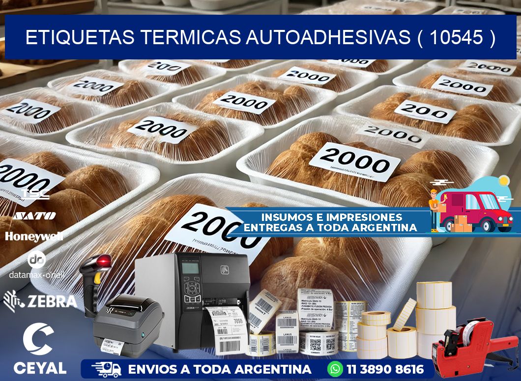 ETIQUETAS TERMICAS AUTOADHESIVAS ( 10545 )