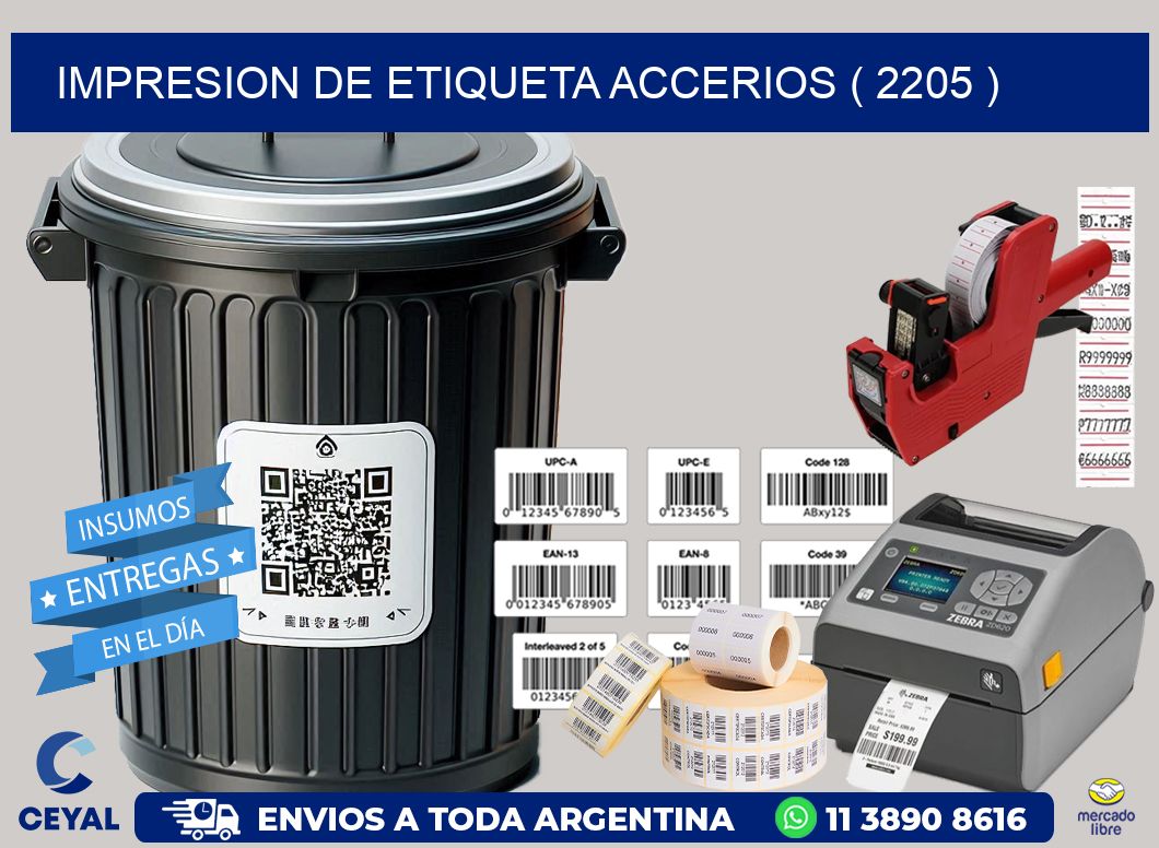 IMPRESION DE ETIQUETA ACCERIOS ( 2205 )