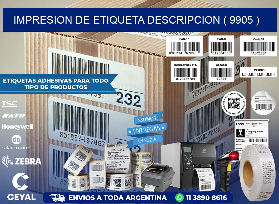 IMPRESION DE ETIQUETA DESCRIPCION ( 9905 )
