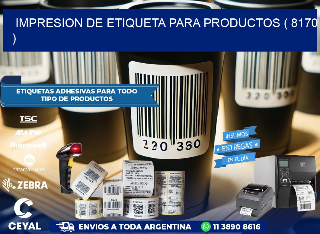 IMPRESION DE ETIQUETA PARA PRODUCTOS ( 8170 )