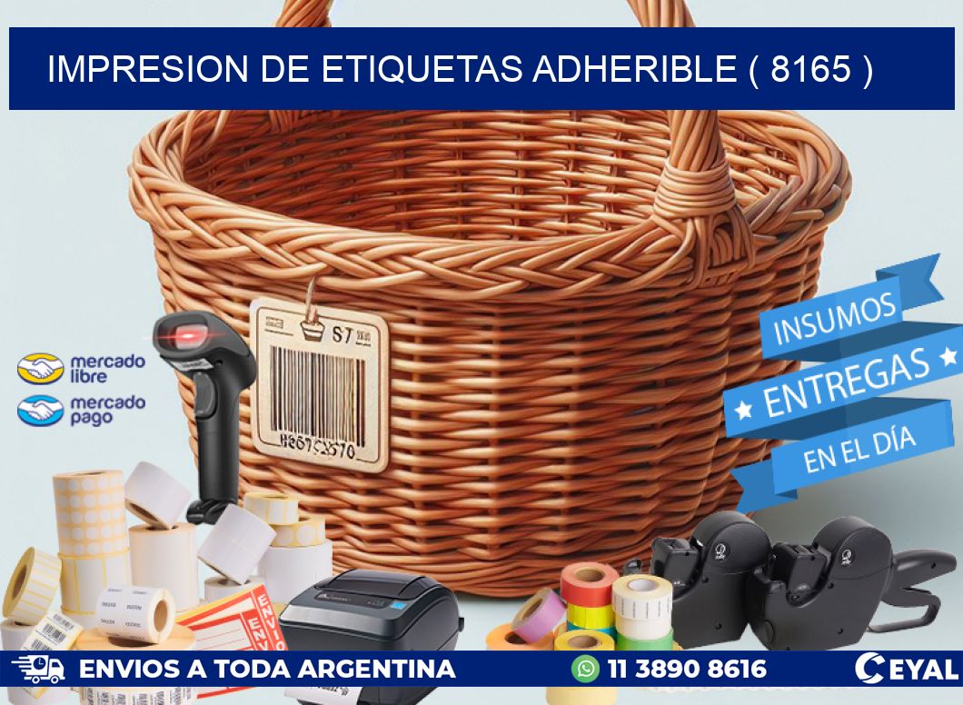 IMPRESION DE ETIQUETAS ADHERIBLE ( 8165 )