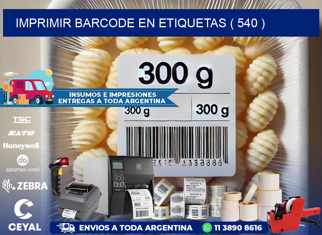 IMPRIMIR BARCODE EN ETIQUETAS ( 540 )