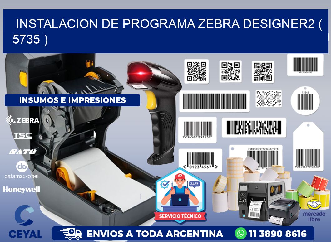 INSTALACION DE PROGRAMA ZEBRA DESIGNER2 ( 5735 )
