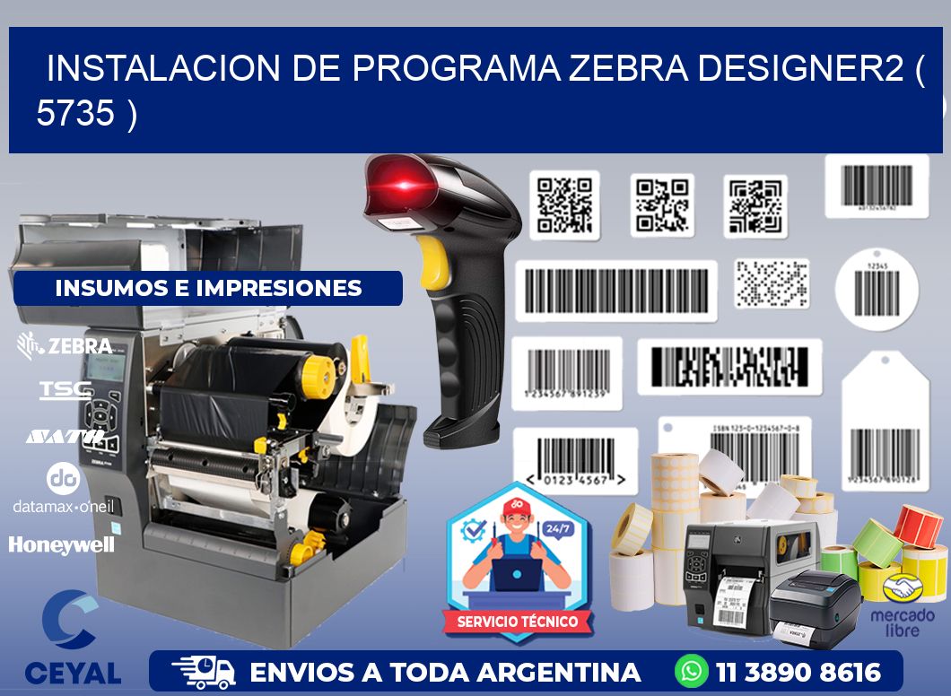 INSTALACION DE PROGRAMA ZEBRA DESIGNER2 ( 5735 )