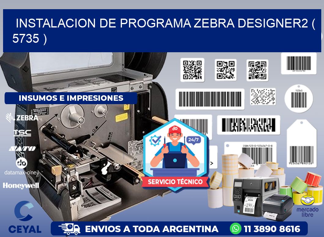 INSTALACION DE PROGRAMA ZEBRA DESIGNER2 ( 5735 )