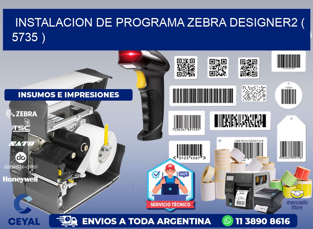 INSTALACION DE PROGRAMA ZEBRA DESIGNER2 ( 5735 )