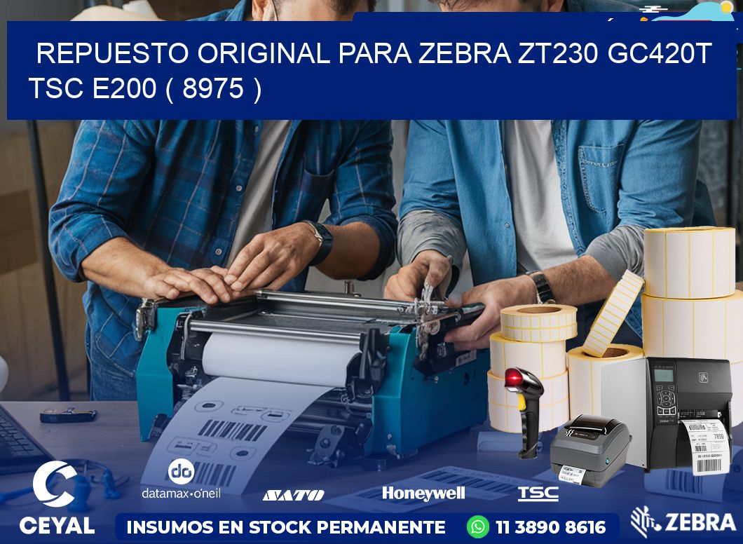 REPUESTO ORIGINAL PARA ZEBRA ZT230 GC420T TSC E200 ( 8975 )