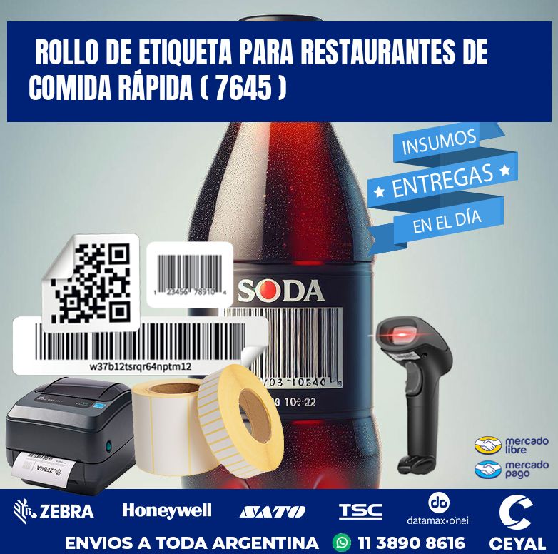 ROLLO DE ETIQUETA PARA RESTAURANTES DE COMIDA RÁPIDA ( 7645 )