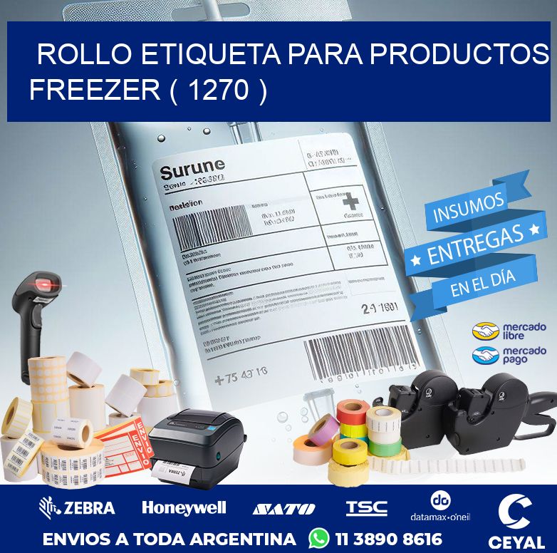 ROLLO ETIQUETA PARA PRODUCTOS FREEZER ( 1270 )