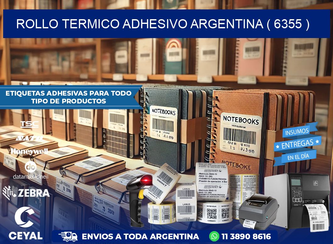 ROLLO TERMICO ADHESIVO ARGENTINA ( 6355 )