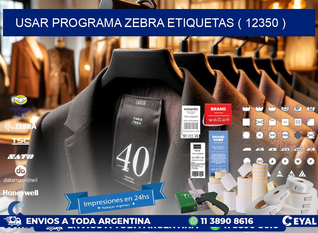 USAR PROGRAMA ZEBRA ETIQUETAS ( 12350 )