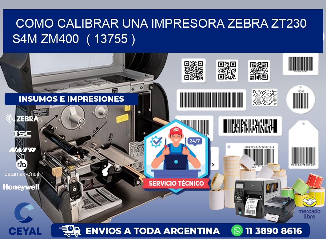 como calibrar una impresora zebra zt230 S4M ZM400  ( 13755 )
