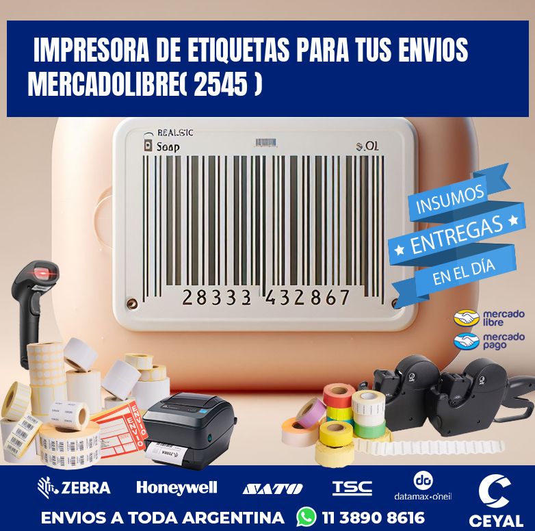 impresora de etiquetas para tus envios mercadolibre( 2545 )