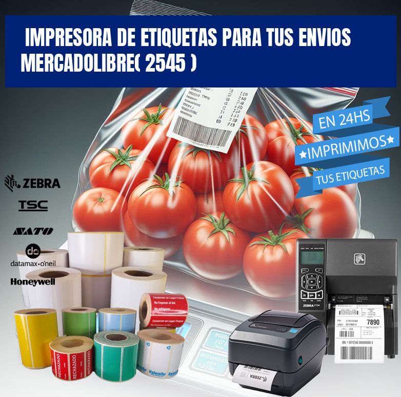 impresora de etiquetas para tus envios mercadolibre( 2545 )