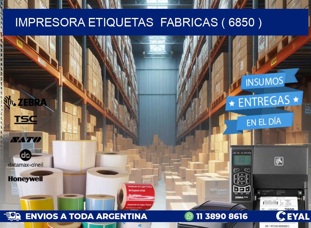 impresora etiquetas fabricas ( 6850 )