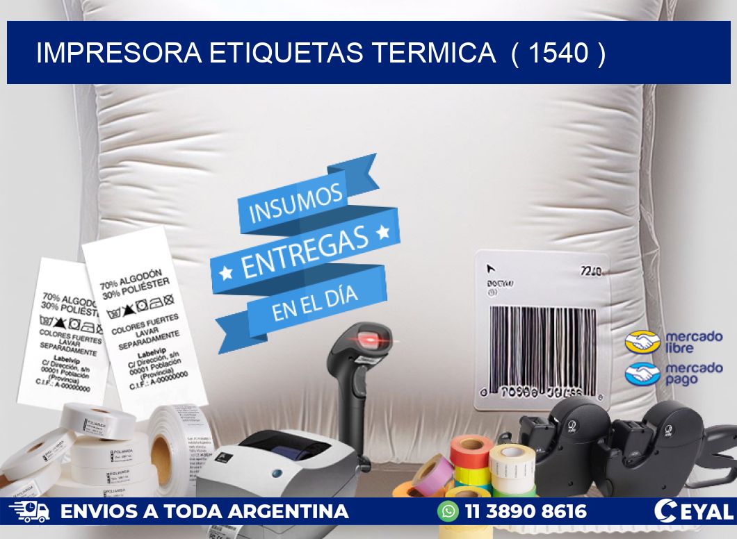 impresora etiquetas termica ( 1540 )