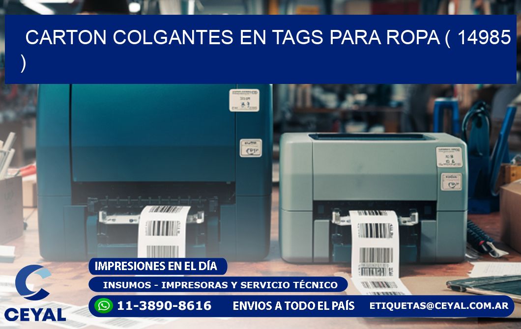 CARTON COLGANTES EN TAGS PARA ROPA ( 14985 )