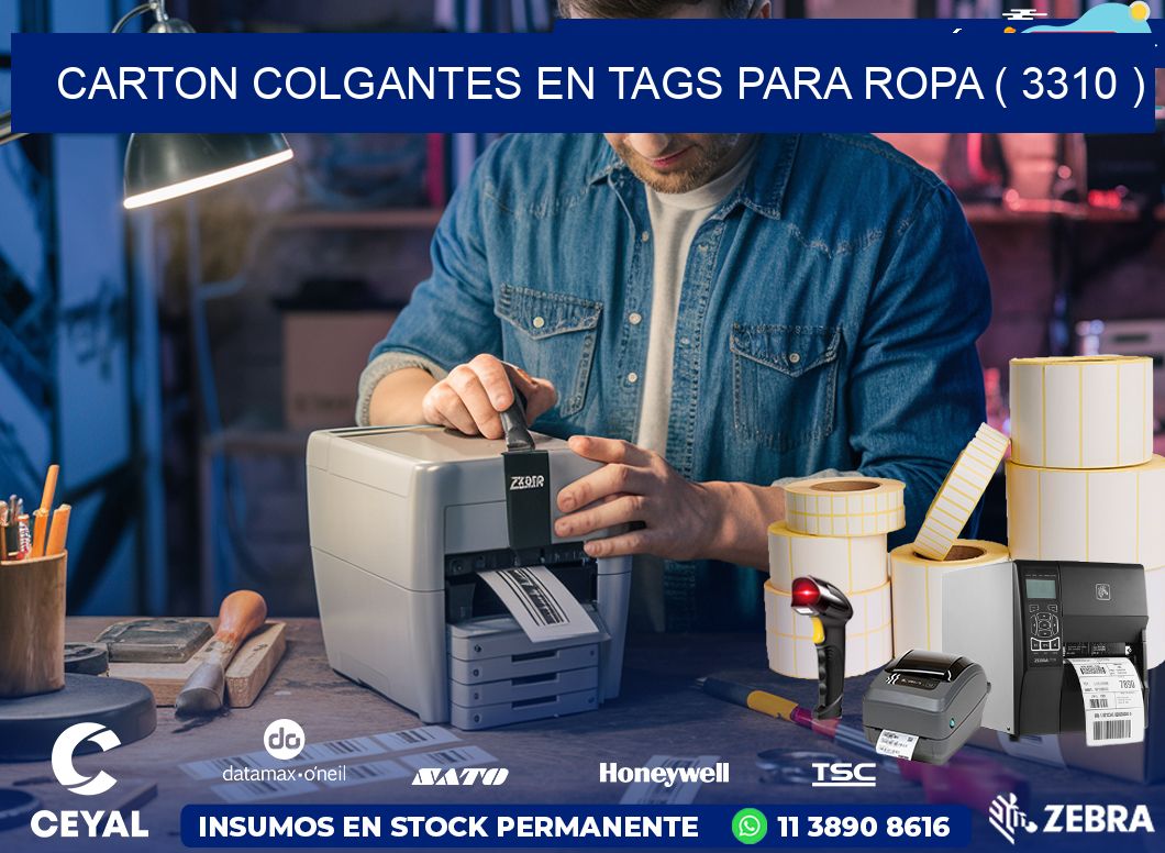 CARTON COLGANTES EN TAGS PARA ROPA ( 3310 )