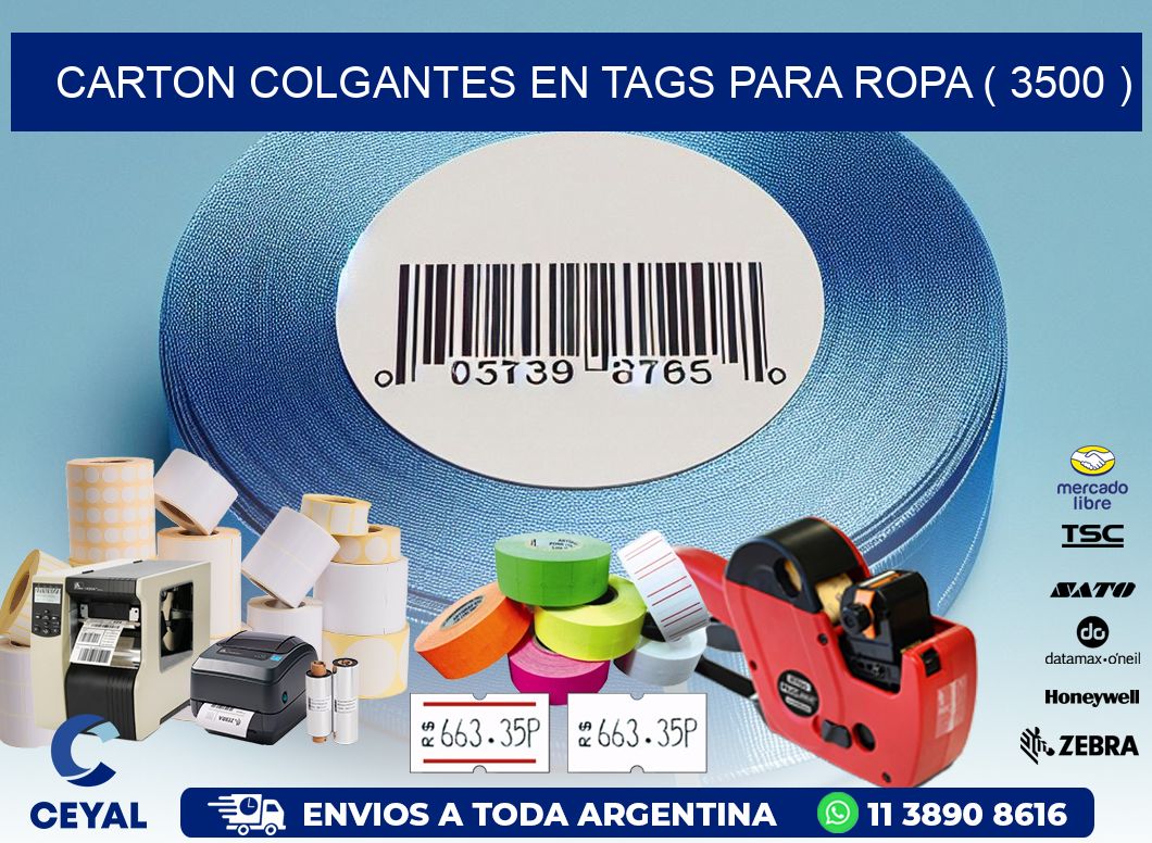 CARTON COLGANTES EN TAGS PARA ROPA ( 3500 )