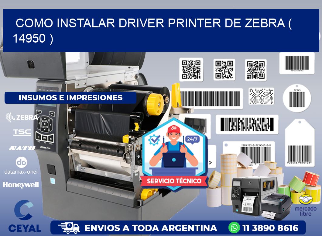 COMO INSTALAR DRIVER PRINTER DE ZEBRA ( 14950 )