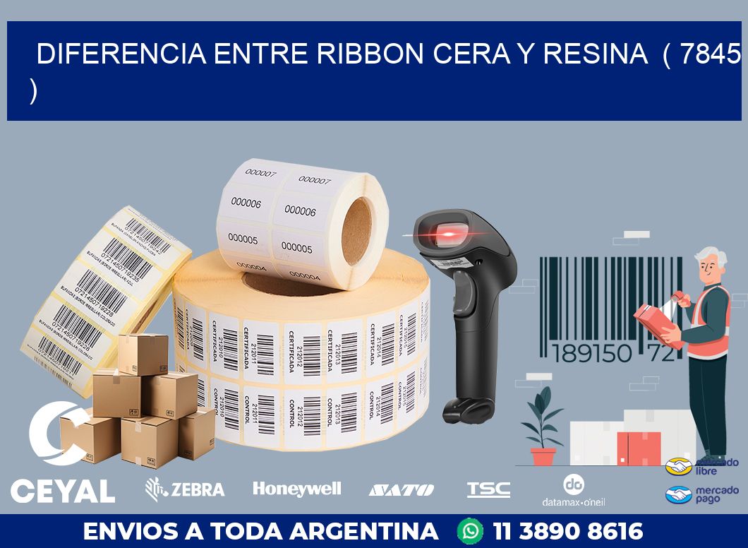 DIFERENCIA ENTRE RIBBON CERA Y RESINA  ( 7845 )