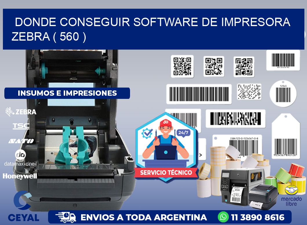 DONDE CONSEGUIR SOFTWARE DE IMPRESORA ZEBRA ( 560 )