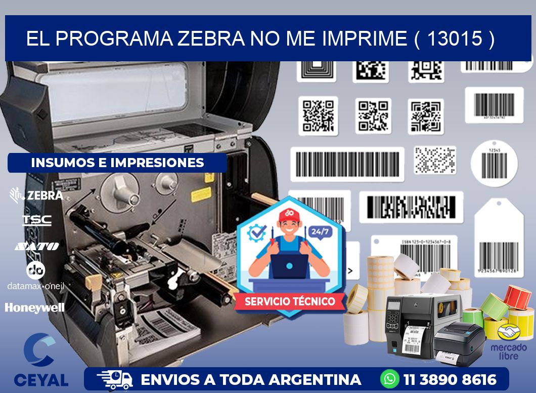 EL PROGRAMA ZEBRA NO ME IMPRIME ( 13015 )