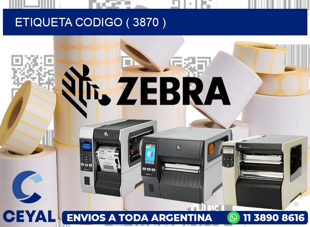 ETIQUETA CODIGO ( 3870 )