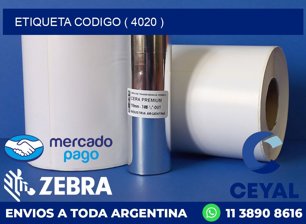 ETIQUETA CODIGO ( 4020 )