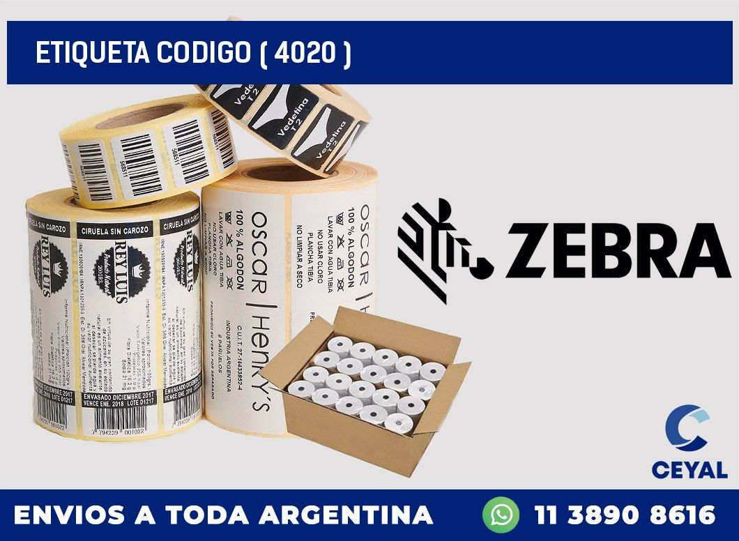 ETIQUETA CODIGO ( 4020 )