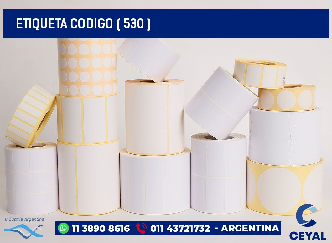 ETIQUETA CODIGO ( 530 )