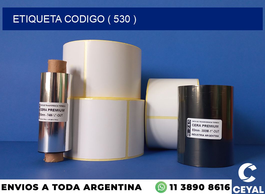 ETIQUETA CODIGO ( 530 )