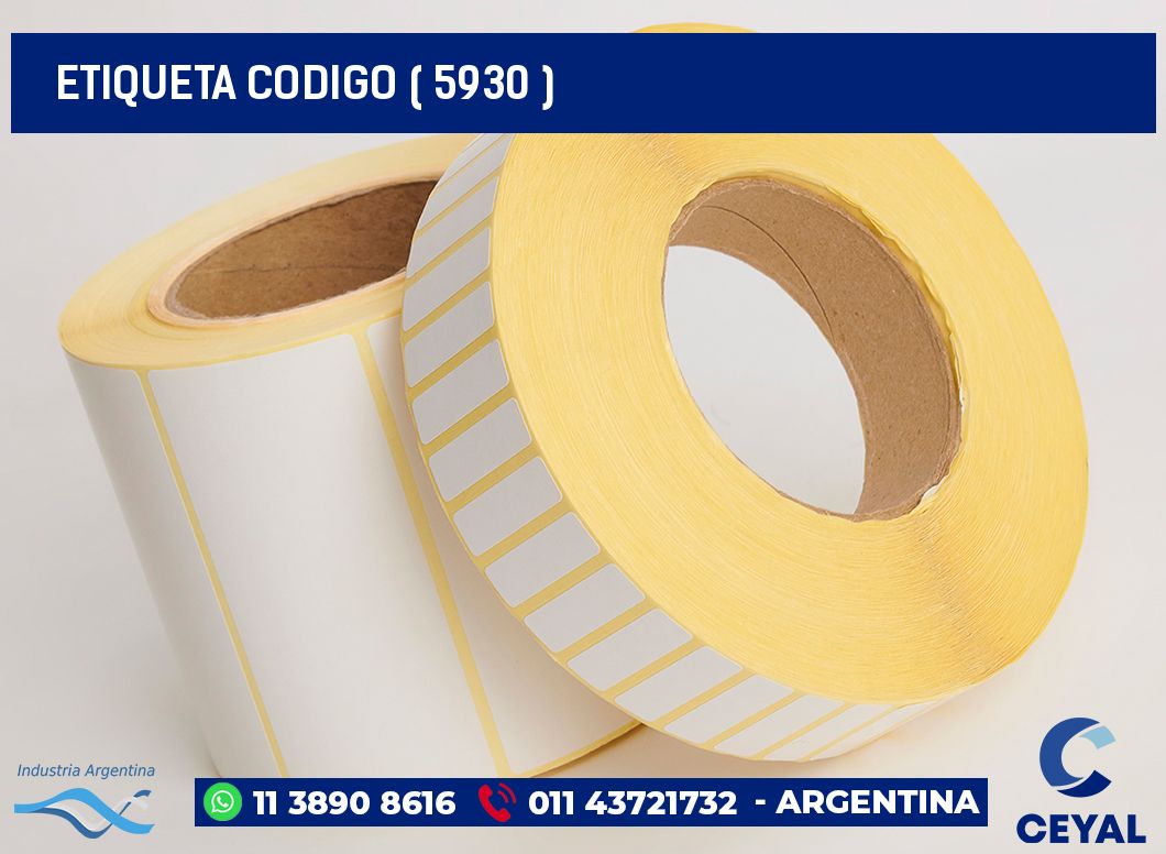 ETIQUETA CODIGO ( 5930 )