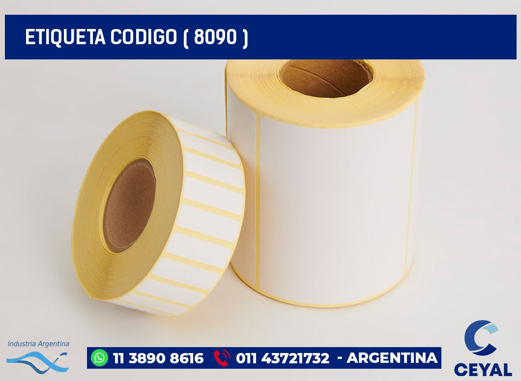 ETIQUETA CODIGO ( 8090 )