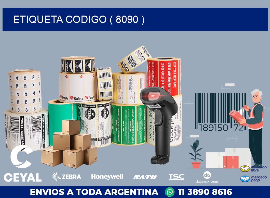 ETIQUETA CODIGO ( 8090 )