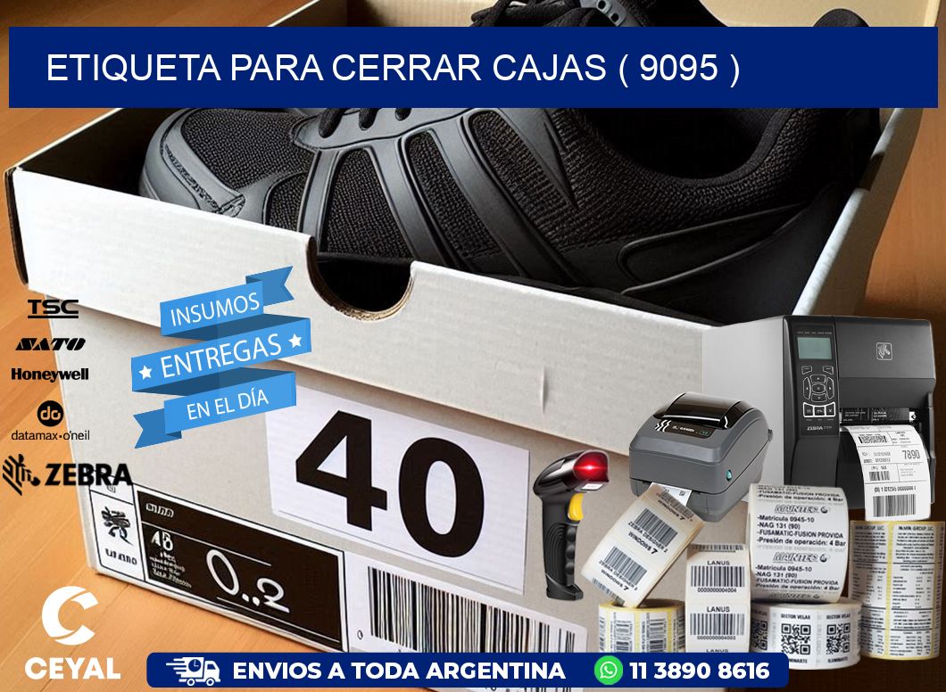 ETIQUETA PARA CERRAR CAJAS ( 9095 )