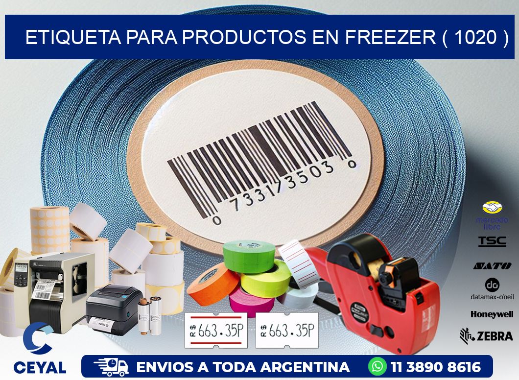 ETIQUETA PARA PRODUCTOS EN FREEZER ( 1020 )