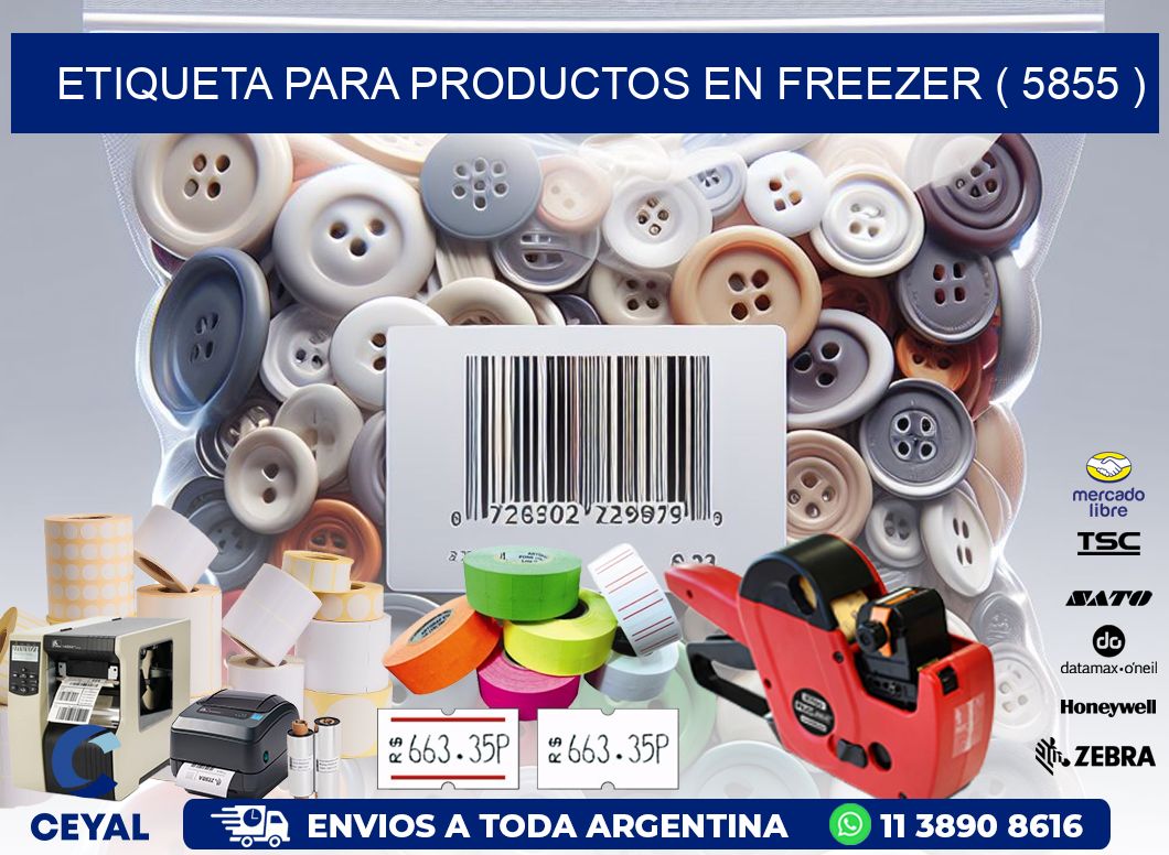 ETIQUETA PARA PRODUCTOS EN FREEZER ( 5855 )